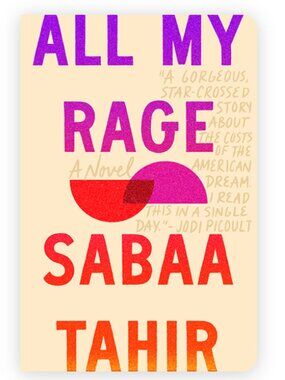 2/$10 All My Rage by Sabaa Tahir
